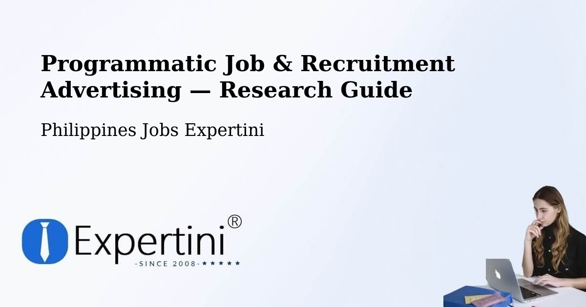 Programmatic Job & Recruitment Advertising — Research Guide – Gammad
